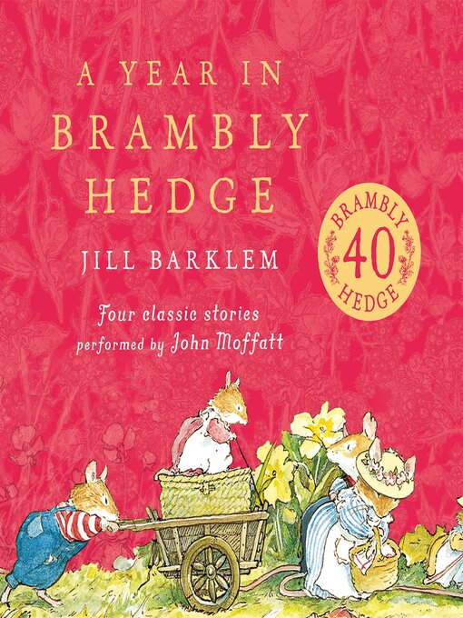 Title details for A Year in Brambly Hedge by Jill Barklem - Available